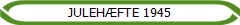 JULEH�FTE 1945